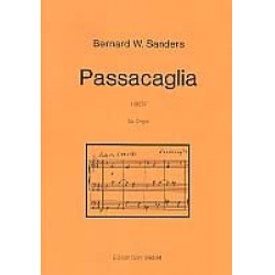 Passacaglia : für Orgel - Bernard Wayne Sanders