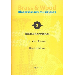 Brass & Wood Band 2 : für Bläserklassen - Dieter Kanzleiter