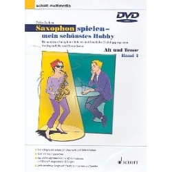 Saxophon spielen mein schönstes Hobby Band 1 (DVD) -Dirko Juchem