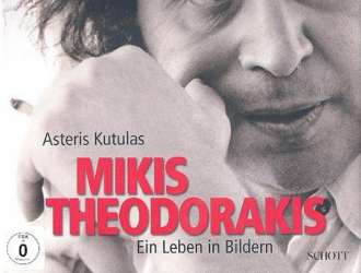 Mikis Theodorakis (+DVD +2 CD's) : - Asteris Kutulas