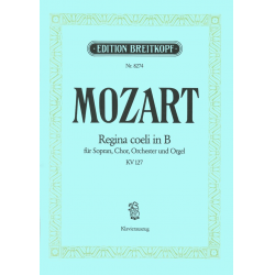 REGINA COELI B-DUR KV127 : FUER - Wolfgang Amadeus Mozart / Arr. Michael Obst