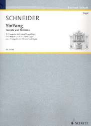 YinYang : für Trompete und Orgel - Enjott (Norbert Jürgen) Schneider