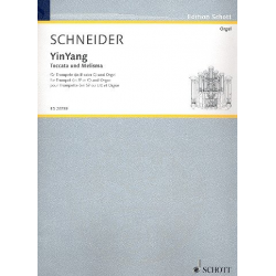 YinYang : für Trompete und Orgel - Enjott (Norbert Jürgen) Schneider