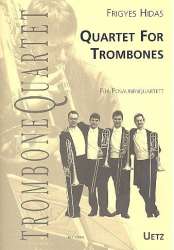 Quartet : for trombones - Frigyes Hidas