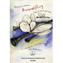 Hummelflug : für 4 Klarinetten - Nicolaj / Nicolai / Nikolay Rimskij-Korsakov