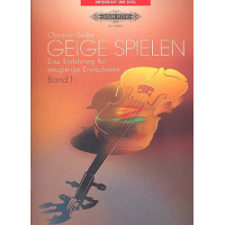Geige spielen Band 1 - Christine Galka