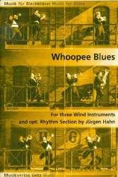 Whoopee Blues : for 3 wind - Jürgen Hahn