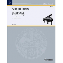 Questions : 11 Stücke für Klavier - Rodion Shchedrin