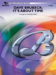 It's About Time (concert band) - Paul Desmond / Arr. Charles "Chuck" Sayre