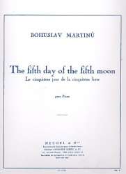 The fifth Day of the fifth Month : - Bohuslav Martinu