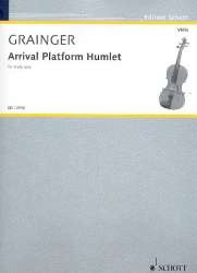 Arrival Platform Humlet : for viola solo - Percy Aldridge Grainger