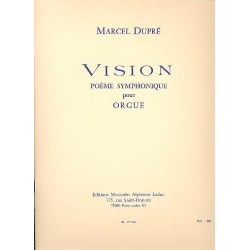 VISION OP.44 : POEME SYMPHONIQUE POUR - Marcel Dupré