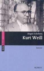 Kurt Weill - Jürgen Schebera