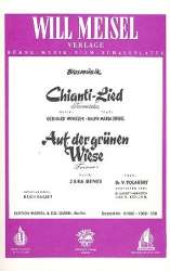 Chianti - Lied / Auf der grünen Wiese - Gerhard Winkler / Arr. Erich Gutzeit