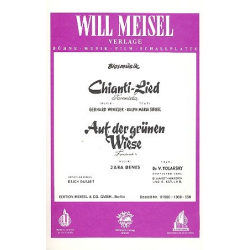 Chianti - Lied / Auf der grünen Wiese -Gerhard Winkler / Arr.Erich Gutzeit