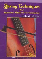 String Techniques for Superior Musical Performance - Cello -Robert S. Frost