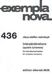 Interpénétrations : für Kammerorchester - Claus-Steffen Mahnkopf