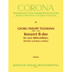 Konzert B-Dur : für 2 Altblockflöten, - Georg Philipp Telemann / Arr. Adolf Hoffmann