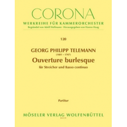 Ouverture burlesque TWV55:B8 : - Georg Philipp Telemann / Arr. Adolf Hoffmann