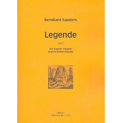 Legende : für Fagott, Pauken und - Bernard Wayne Sanders