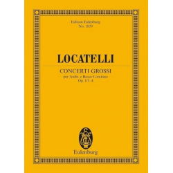 Concerti grossi op.1 Nr. 1-4 : Studienpartitur - Pietro Locatelli