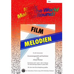 Film Melodien - Stimme 1+2 in C - Flöte -Alfred Pfortner