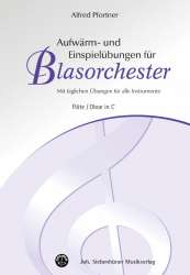 Aufwärm- und Einspielübungen für Blasorchester - C Flöte / Oboe -Alfred Pfortner