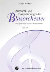 Aufwärm- und Einspielübungen für Blasorchester - F Horn - Alfred Pfortner