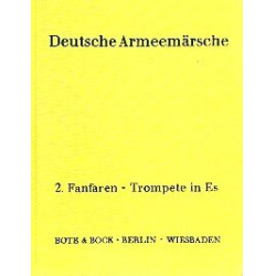Deutsche Armeemärsche Band 1 und 2 - Fanfarentrompete 2 in Eb - Friedrich Deisenroth