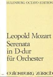 Serenade D-Dur : für Orchester -Leopold Mozart