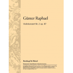 Konzert Nr.2 op.87 : für Violine - Günter Raphael