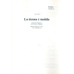 La donna è mobile aus der Oper 'Rigoletto -Giuseppe Verdi / Arr.Alfred Pfortner