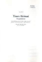 Teure Heimat - Gefangenenchor aus der Oper 'Nabucco' -Giuseppe Verdi / Arr.Alfred Pfortner