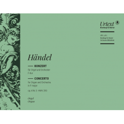 Konzert F-Dur op.4 Nr.5 HWV 293 : - Georg Friedrich Händel (George Frederic Handel) / Arr. Walter Heinz Bernstein