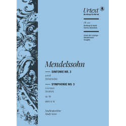 Sinfonie Nr. 3 a-moll op. 56 MWV N 18 - Felix Mendelssohn-Bartholdy