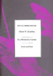 In a Monastery Garden : - Albert W. Ketelbey