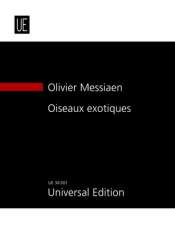 Oiseaux exotiques : für Klavier und Orchester - Olivier Messiaen