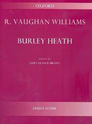 Burley Heath : for orchestra - Ralph Vaughan Williams