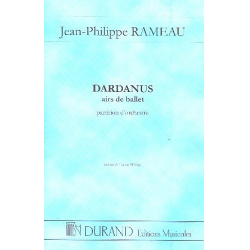Dardanus : Airs de ballet - Jean-Philippe Rameau