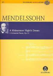Ein Sommernachtstraum op.61 (+CD) : - Felix Mendelssohn-Bartholdy