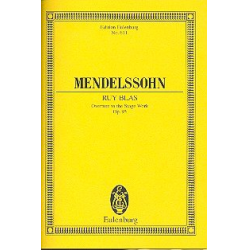 Ruy Blas op.95 : Ouvertüre - Felix Mendelssohn-Bartholdy
