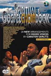 The Spiritual & Gospel Choir Book Chorpartitur + CD - Carsten Gerlitz