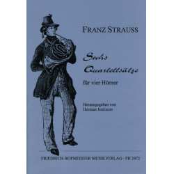Sechs Quartettsätze - Franz Strauss