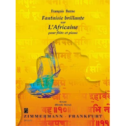 Fantaisie brilliante sur "L'Africaine" de Giacomo Meyerbeer - Francois Borne / Arr. Hendrik Wiese