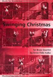 Swinging Christmas (for Brass Quartet) -Ernst-Thilo Kalke