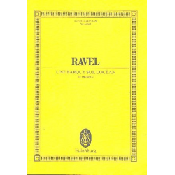 Une barque sur l'océan : pour orchestre - Maurice Ravel