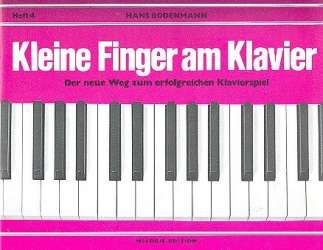 Kleine Finger am Klavier, Bd.  4 -Hans Bodenmann