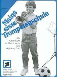 Meine erste Trompetenschule Band 1 - Ingeborg Lutz