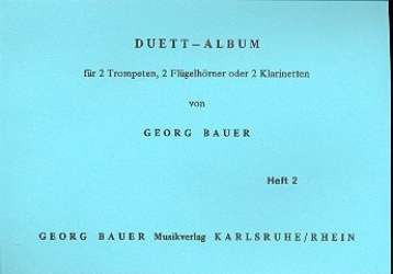 Duett-Album Heft 2 - Diverse / Arr. Georg Bauer