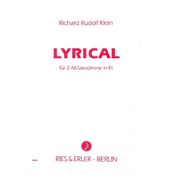 Lyrical für 2 Altsaxophone in Eb - Richard Rudolf Klein